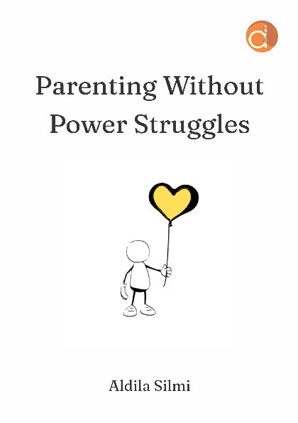 Parenting without Power Struggles